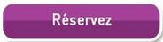Cliquez pour accéder aux réservations en ligne Cliquez pour accéder aux réservations en ligne